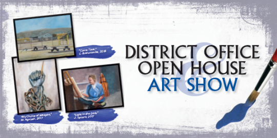 District Office Open House Art Show Graphic